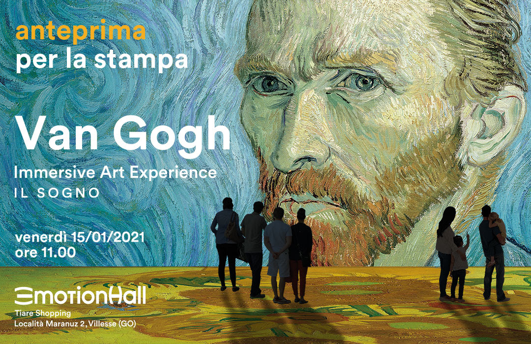 “Van Gogh. Immersive Art Experience. Il Sogno”