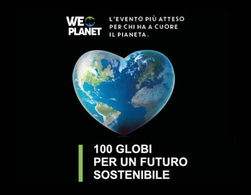“WePlanet - 100 globi per un futuro sostenibile”