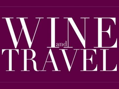 “Wine and Travel”, nuova sfida del gusto