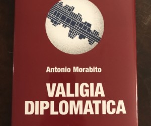 La Valigia Diplomatica di Antonio Morabito