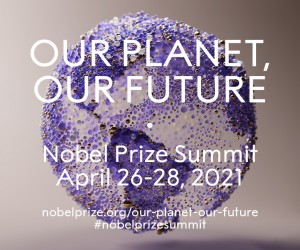 “Our Planet, Our Future” Nobel a confronto